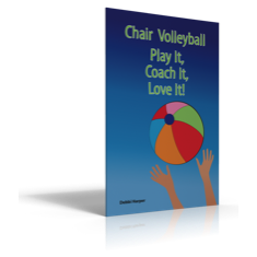 Chair Volleyball &mdash; Play It, Coach It, Love It!